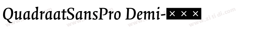 QuadraatSansPro Demi字体转换